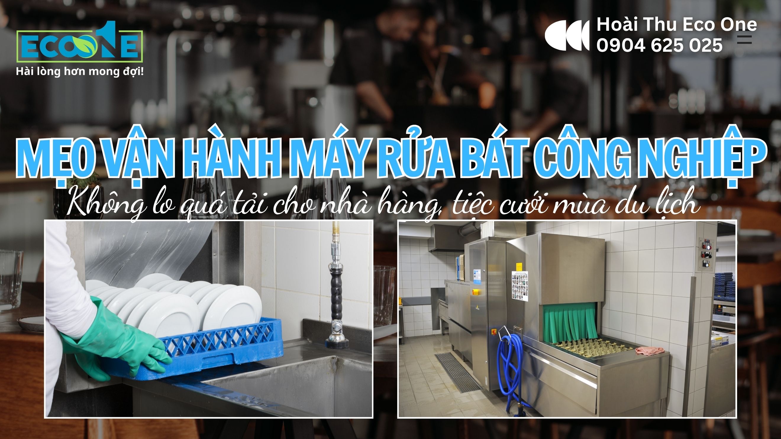 Khám phá các mẹo vận hành máy rửa bát công nghiệp hiệu quả, tránh quá tải trong mùa cao điểm nhà hàng, tiệc cưới và khách sạn. Giải pháp giúp tối ưu năng suất, tiết kiệm chi phí và k&eacute;o dài tuổi thọ thiết bị.